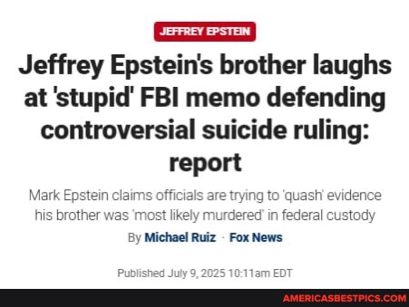 Jeffrey Epstein's brother laughs at 'stupid' FBI memo defending