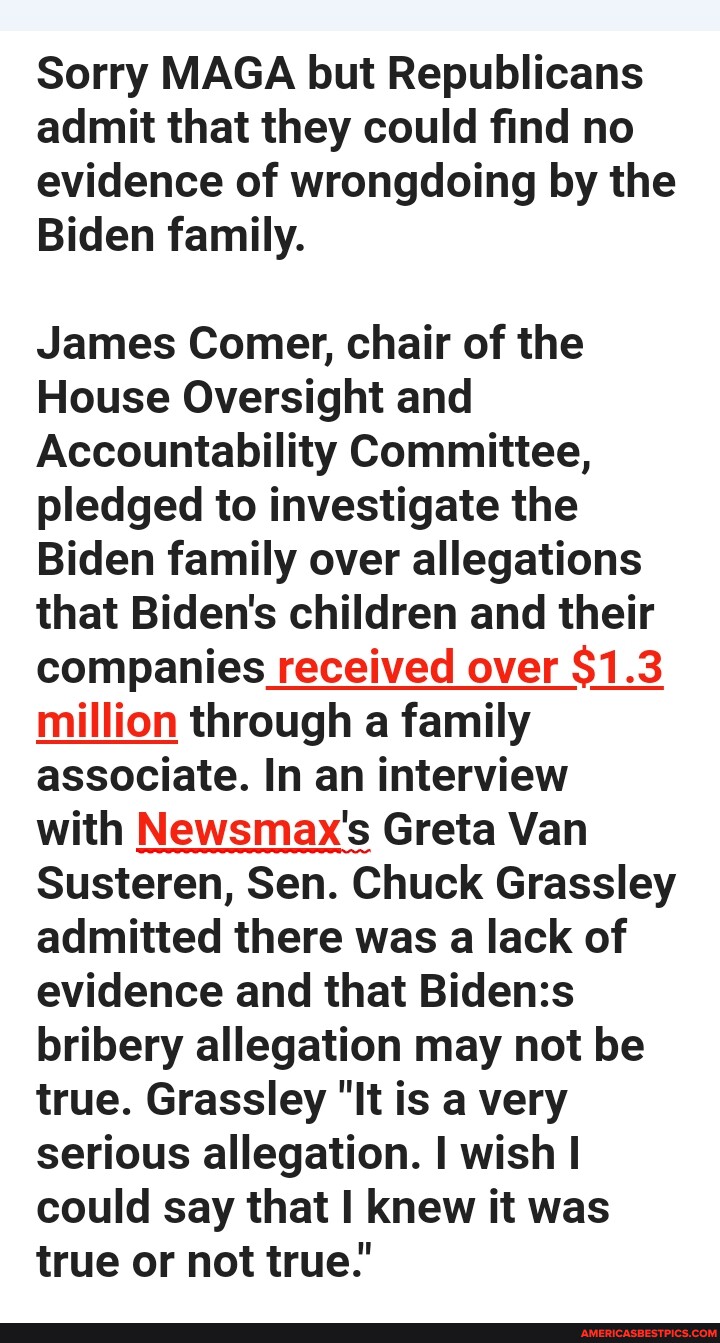 Sorry MAGA but Republicans admit that they could find no evidence of ...