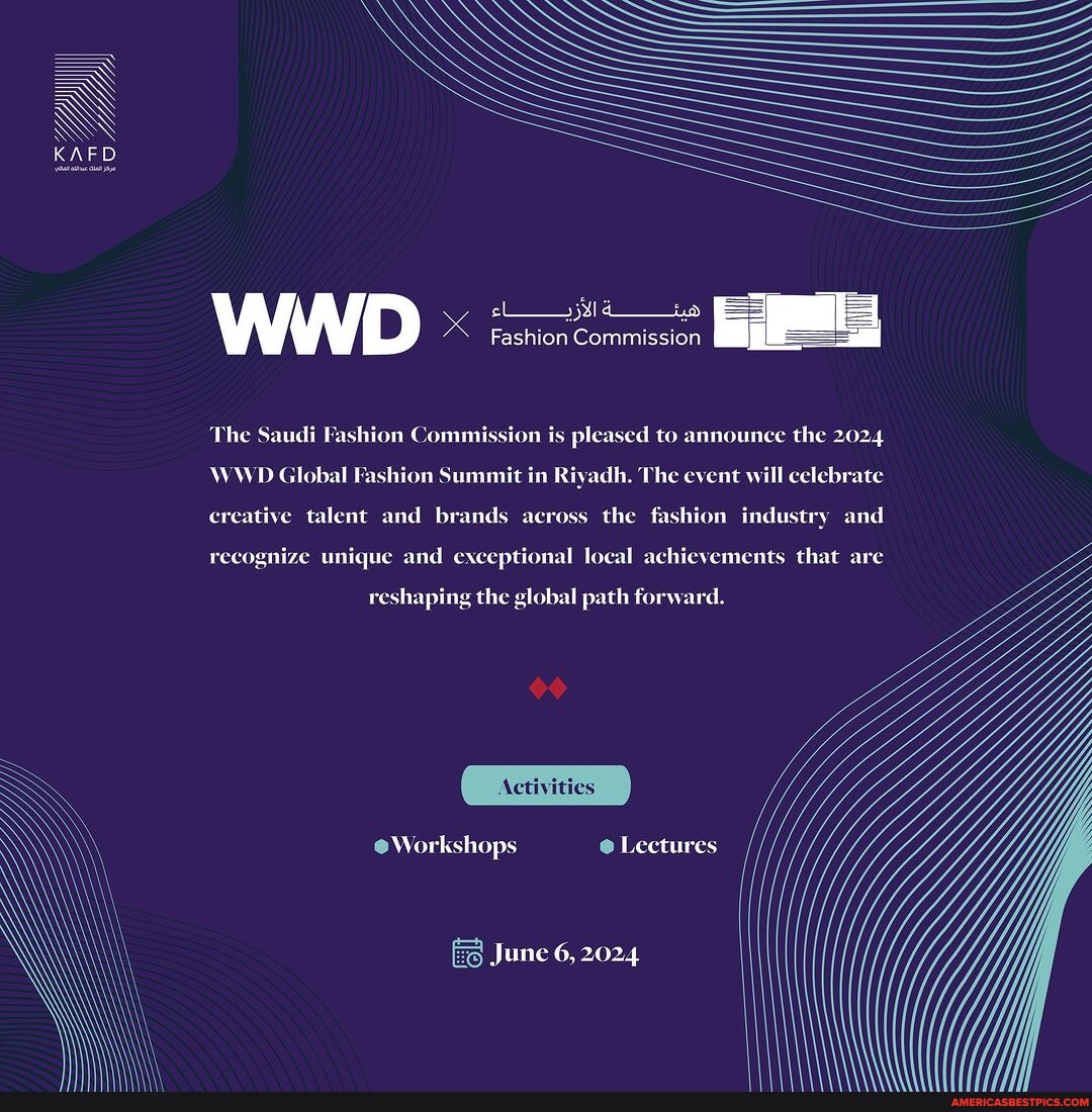 WWD is thrilled to partner with the Saudi Fashion Commission on the ...