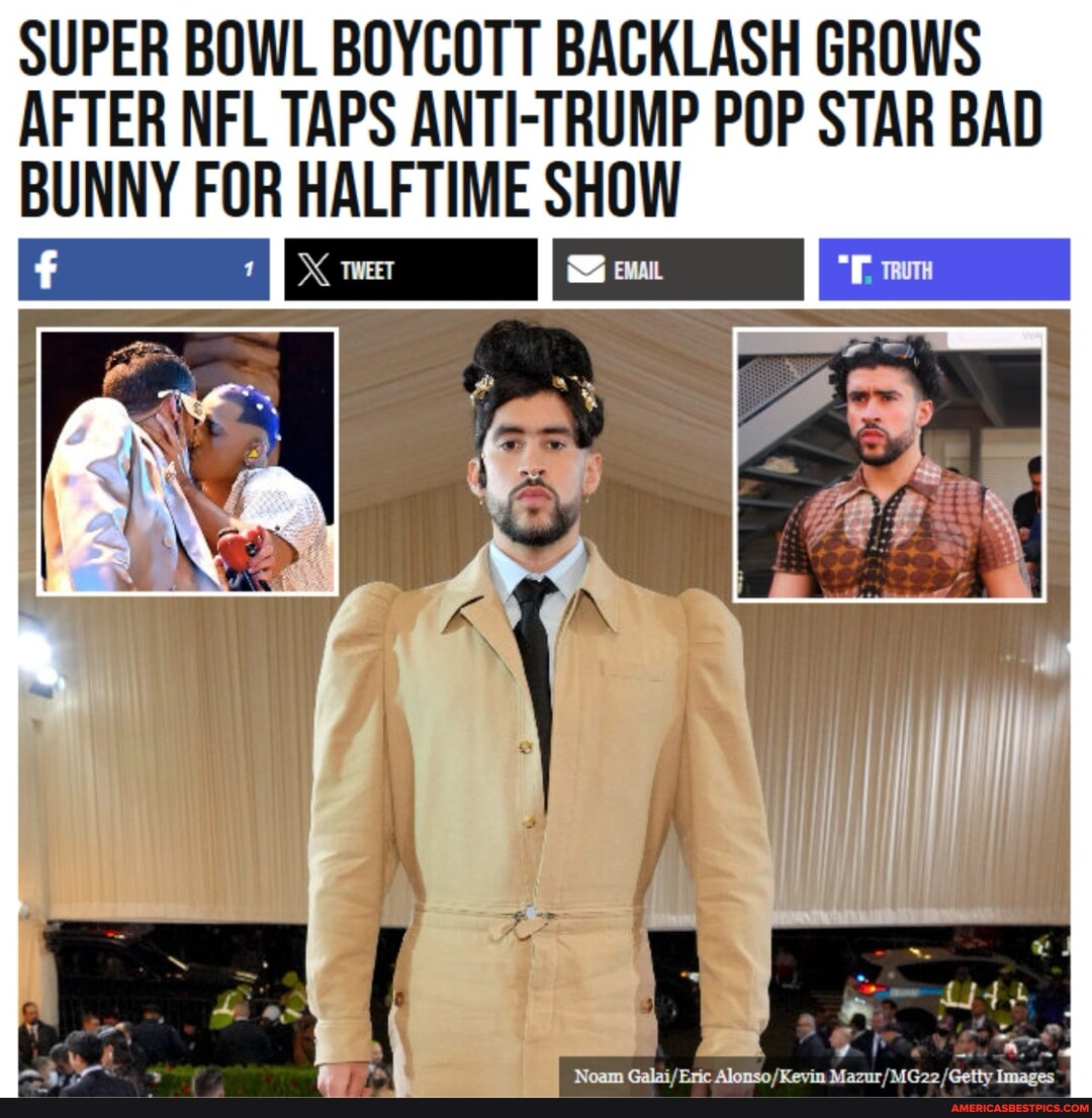 SUPER BOWL BOYCOTT BACKLASH GROWS AFTER NFL TAPS ANTI-TRUMP POP STAR ...
