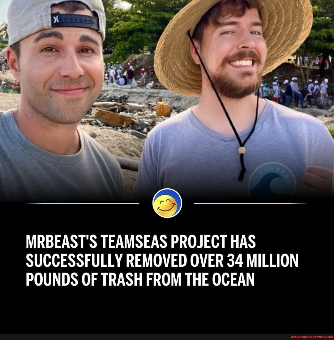 YouTube star MrBeast’s TeamSeas initiative has successfully removed ...