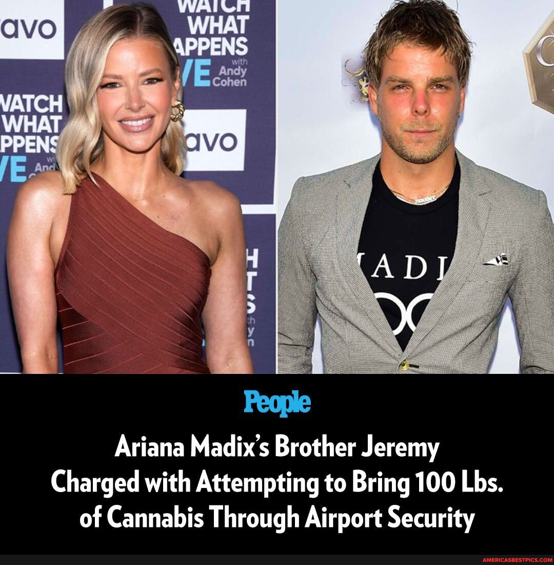 Jeremy Madix, the brother of 'Vanderpump Rules' star Ariana Madix, was