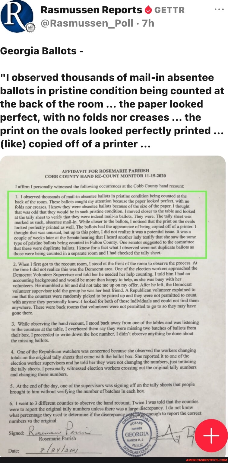 Rasmussen Reports GETTR @Rasmussen_Poll Georgia Ballots - I observed ...